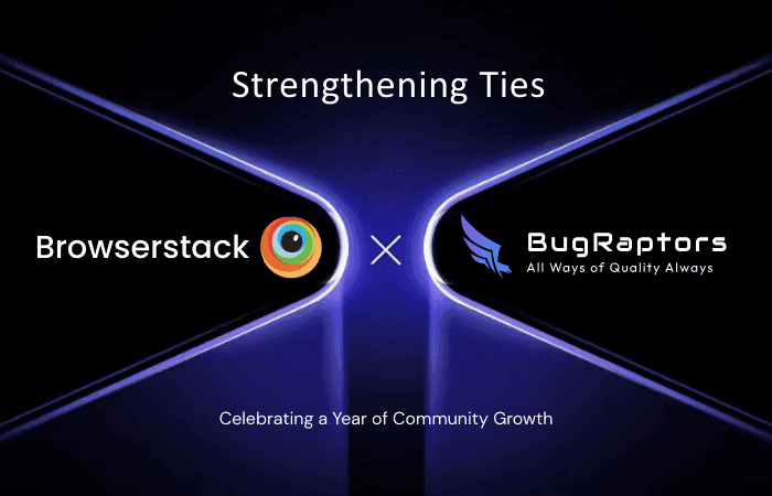 Strengthening Ties: BugRaptors and BrowserStack Wrap Up a Year of Community Growth and success