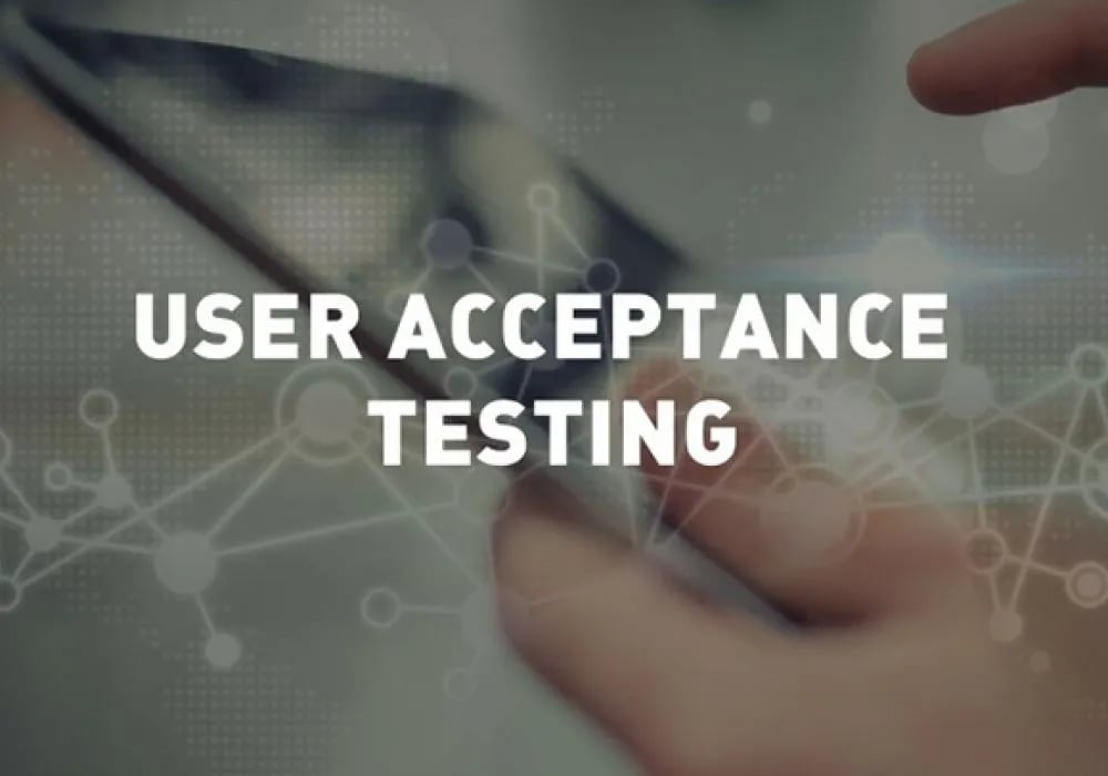 Different Types of User Acceptance Test, Are You Performing All?